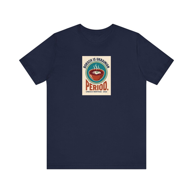 Ukrainian Borscht Tee | Borsch Is Ukrainian Period Shirt | Funny Ukrainian Food Pride Gift | Slava Ukraini Diaspora image 9