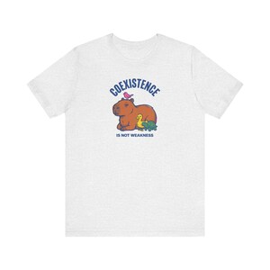 Coexistence Is Not Weakness Capybara Tee, Riso Animal Solidarity Graphic T-Shirt, Calm Resistance Protest Shirt, Kindness Gift image 2