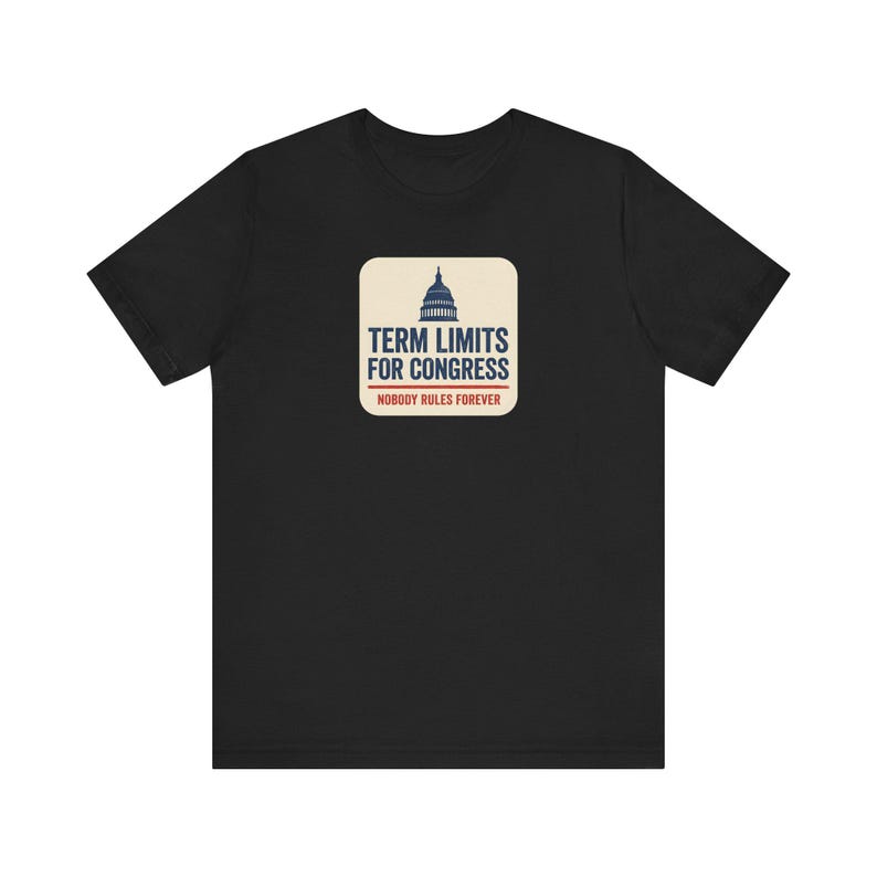 Term Limits for Congress Tee | Navy Capitol Dome Anti Incumbent Shirt | Bipartisan Government Reform Gift image 1