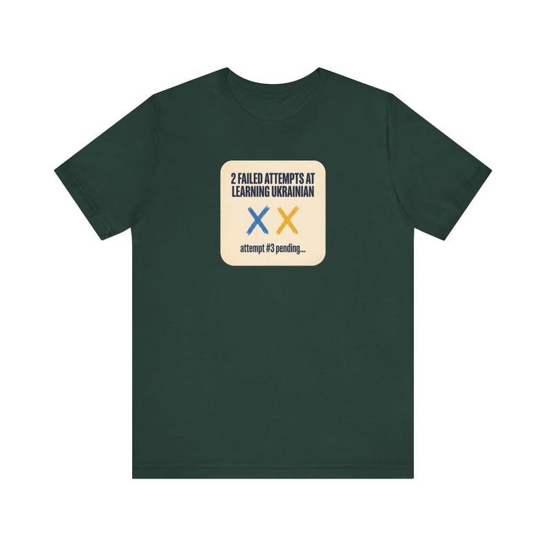 2 Failed Attempts at Learning Ukrainian T-Shirt, Funny Ukrainian Language Learner Tee, Diaspora Heritage Gift, Unisex Mova Shirt image 5