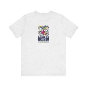 Raised on Borsch and Resistance Shirt, Ukrainian Heritage Tee, Folk Art Beet Graphic, Diaspora Pride Gift image 2