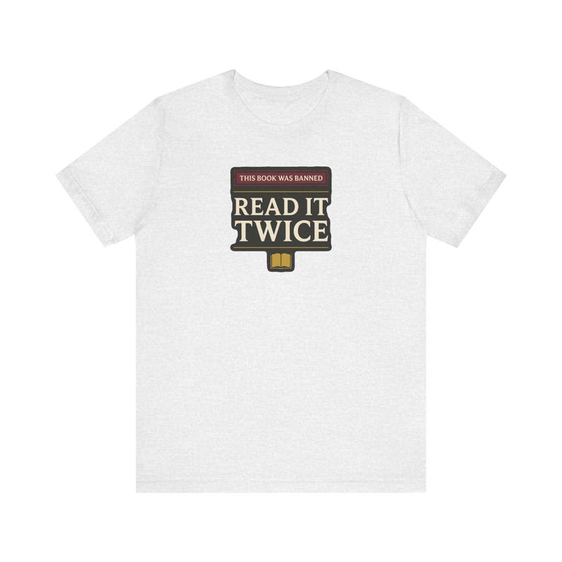 Banned Book T-Shirt | This Book Was Banned Read It Twice Dark Academia Tee | Librarian Gift Shirt image 2