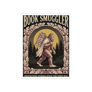 Book Smuggler Bigfoot Sticker | Banned Books Cryptid Vinyl Decal | Dark Academia Reader Gift