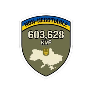 Non-Negotiable Ukraine Sticker, 603,628 KM Map Shield Decal, Stand With Ukraine Crimea is Ukraine Territorial Integrity Laptop Sticker image 4