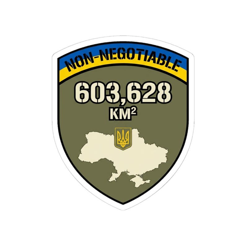 Non-Negotiable Ukraine Sticker, 603,628 KM Map Shield Decal, Stand With Ukraine Crimea is Ukraine Territorial Integrity Laptop Sticker image 4