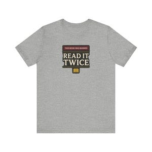 Banned Book T-Shirt | This Book Was Banned Read It Twice Dark Academia Tee | Librarian Gift Shirt image 5
