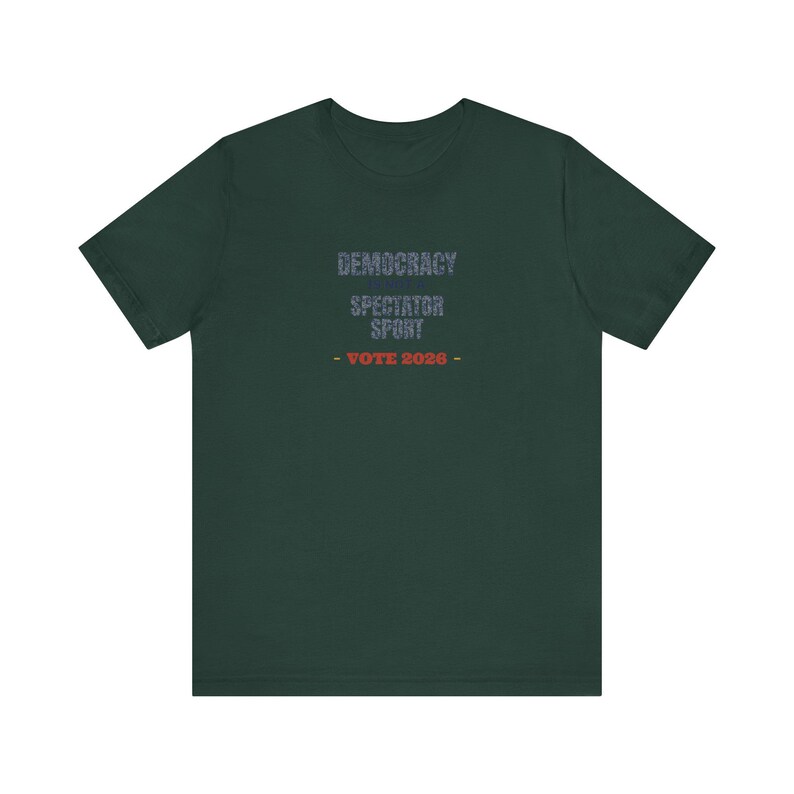 Democracy Is Not a Spectator Sport Tee | Vote 2026 Midterms Shirt | Vintage Voting Rights T-Shirt | Gift for Activists image 7