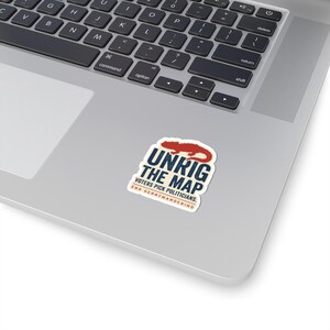Unrig The Map Sticker | End Gerrymandering Decal | Fair Maps Voting Rights Vinyl Sticker image 11