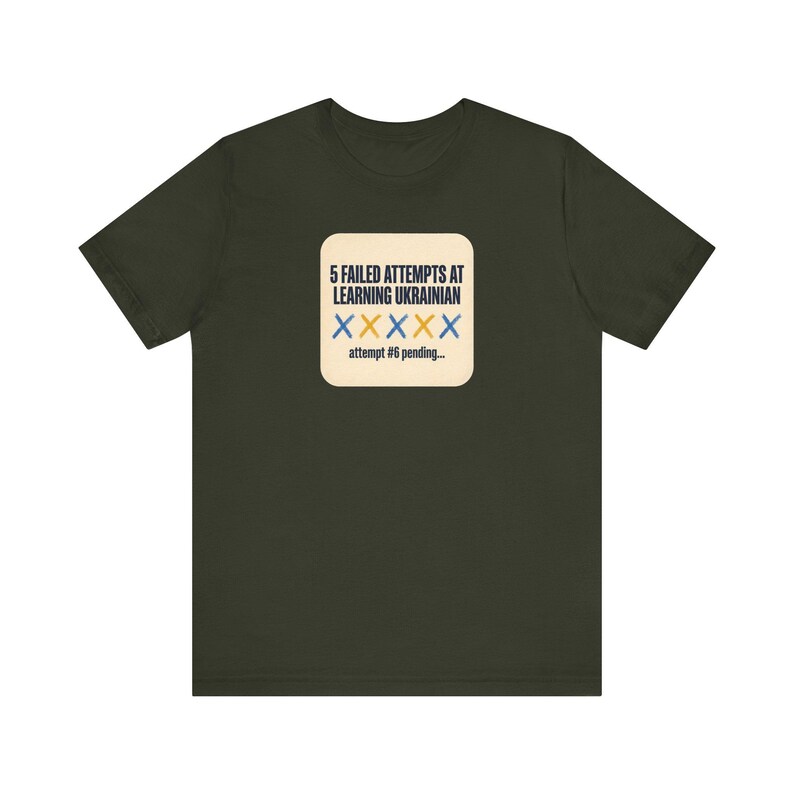 T-Shirt „5 gescheiterte Versuche, Ukrainisch zu lernen“, lustiges T-Shirt für Ukrainischlernende, Geschenk für Liebhaber des ukrainischen Kulturerbes, Unisex-Shirt von Mova Bild 2