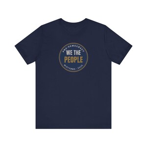 We The People Tee | Pro Democracy Midterms 2026 Shirt | Constitution Voter Gift image 9