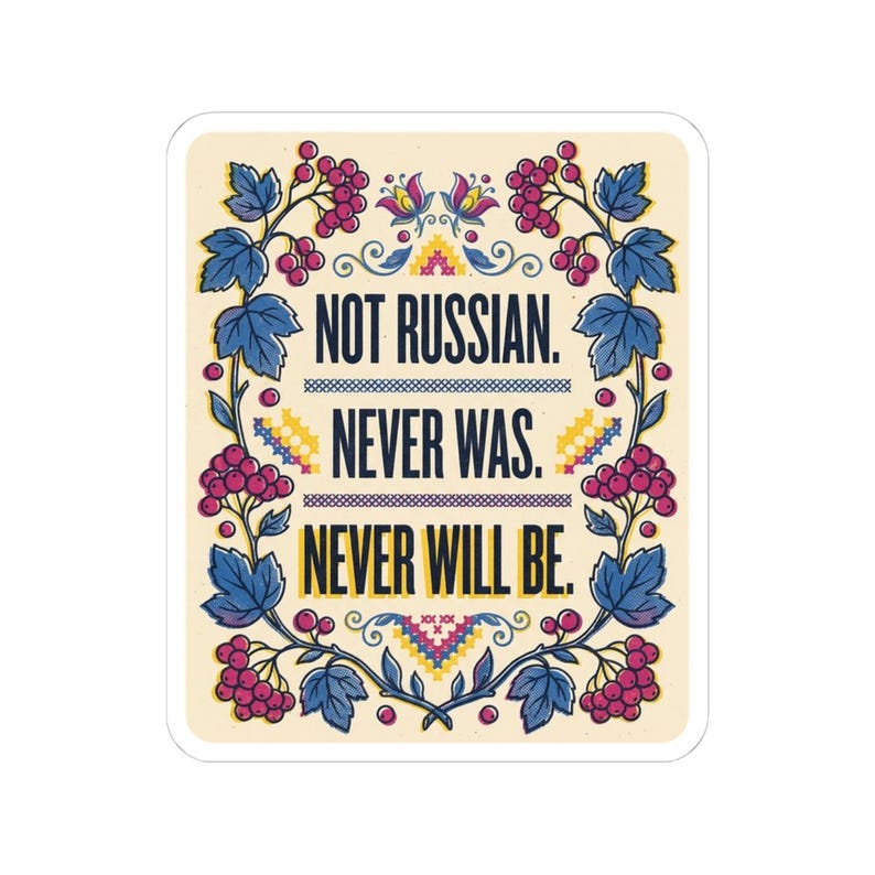 Not Russian Never Was Sticker, Ukrainian Identity Decal, Kalyna Folk Art Laptop Sticker, Ukraine Gift image 7