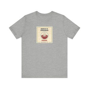 Camiseta de borscht ucraniano / Camiseta de período ucraniano / Regalo divertido para los amantes de la comida ucraniana / Slava Ukraini Diaspora imagen 6