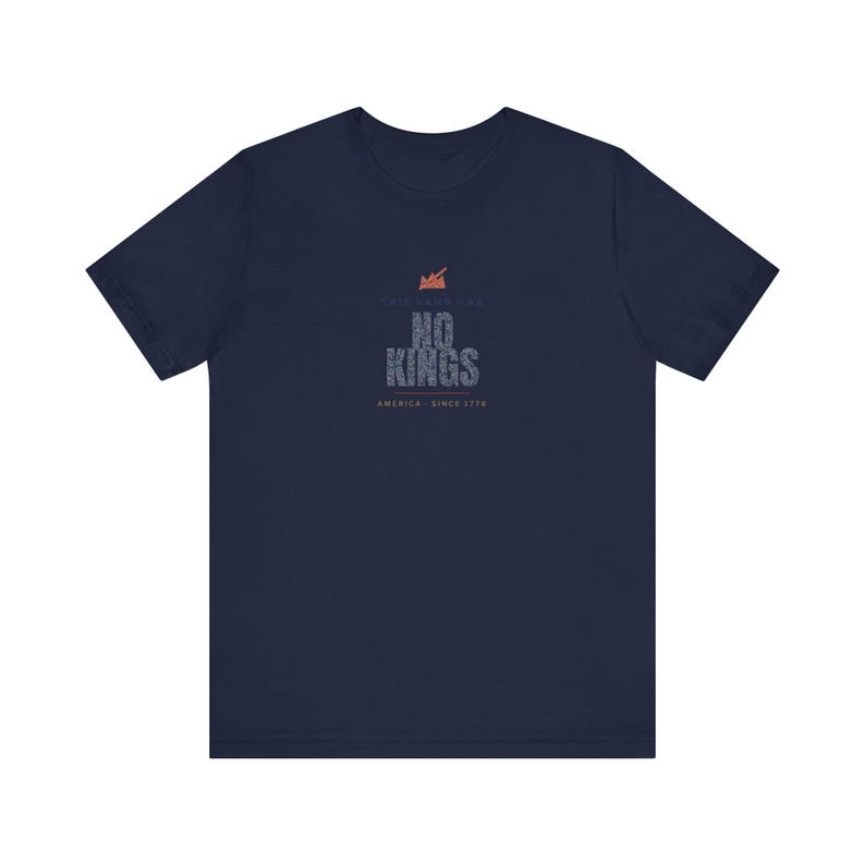 This Land Has No Kings Vintage Protest Unisex Tee image 11