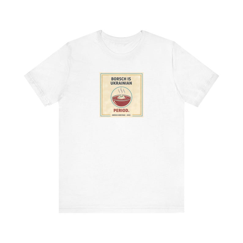 Camiseta de borscht ucraniano / Camiseta de período ucraniano / Regalo divertido para los amantes de la comida ucraniana / Slava Ukraini Diaspora imagen 1