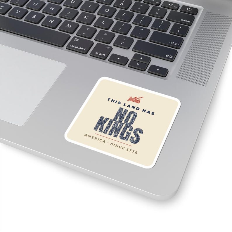 No Kings Sticker, Vintage Protest Vinyl Decal | This Land Has No Kings, Pro-Democracy Activist Gift, Since 1776 image 2