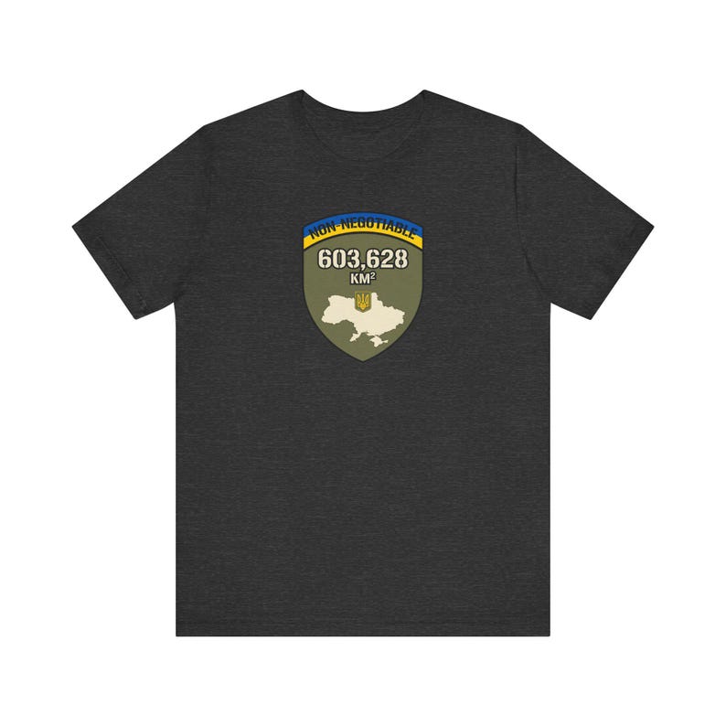 Non-Negotiable Ukraine T-Shirt, 603,628 KM Map Shield Tee, Stand With Ukraine Crimea is Ukraine Territorial Integrity Unisex Shirt image 6