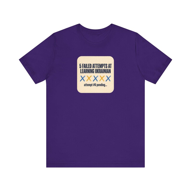 T-Shirt „5 gescheiterte Versuche, Ukrainisch zu lernen“, lustiges T-Shirt für Ukrainischlernende, Geschenk für Liebhaber des ukrainischen Kulturerbes, Unisex-Shirt von Mova Bild 9
