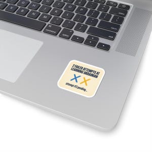 Learning Ukrainian Sticker, Funny Ukrainian Language Learner Decal, 2 Failed Attempts Diaspora Gift, Ukrainian Heritage Laptop Sticker image 11