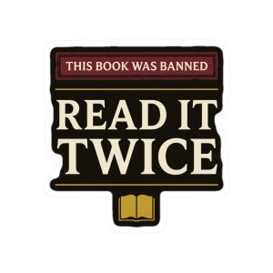 Banned Book Sticker | This Book Was Banned Read It Twice Dark Academia Decal | Librarian Gift image 4