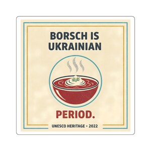 Borsch Is Ukrainian square sticker | Ukrainian borscht soup design, UNESCO 2022 image 4