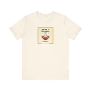 Camiseta de borscht ucraniano / Camiseta de período ucraniano / Regalo divertido para los amantes de la comida ucraniana / Slava Ukraini Diaspora imagen 3