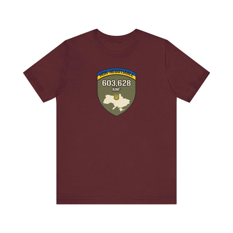 Non-Negotiable Ukraine T-Shirt, 603,628 KM Map Shield Tee, Stand With Ukraine Crimea is Ukraine Territorial Integrity Unisex Shirt image 9