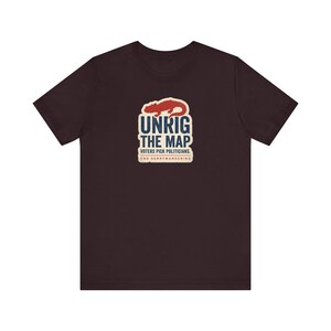 Unrig The Map Shirt | End Gerrymandering Tee | Fair Maps Voting Rights Activist Gift image 10