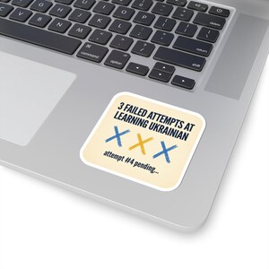 Sticker voor het leren van Oekraïens, grappige sticker voor iemand die Oekraïens leert, cadeau voor de diaspora na 3 mislukte pogingen, laptopsticker met Oekraïens erfgoed afbeelding 2