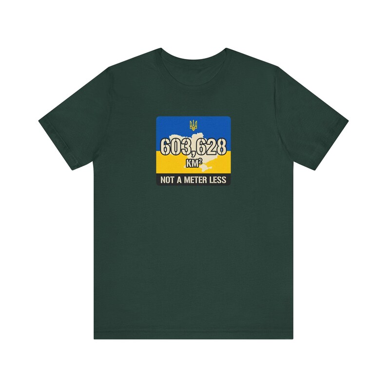 603,628 KM Ukraine T-Shirt, Not a Meter Less Territorial Integrity Tee, Stand With Ukraine Flag Map Shirt, Crimea is Ukraine Unisex Tee image 5