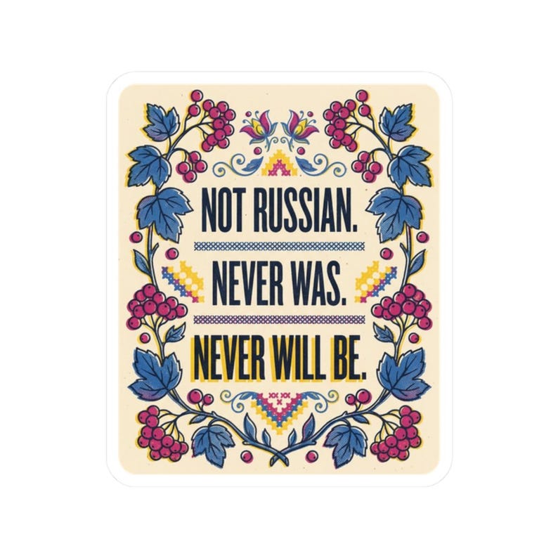 Not Russian Never Was Sticker, Ukrainian Identity Decal, Kalyna Folk Art Laptop Sticker, Ukraine Gift image 10
