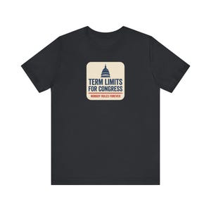 Term Limits for Congress Tee | Navy Capitol Dome Anti Incumbent Shirt | Bipartisan Government Reform Gift image 2