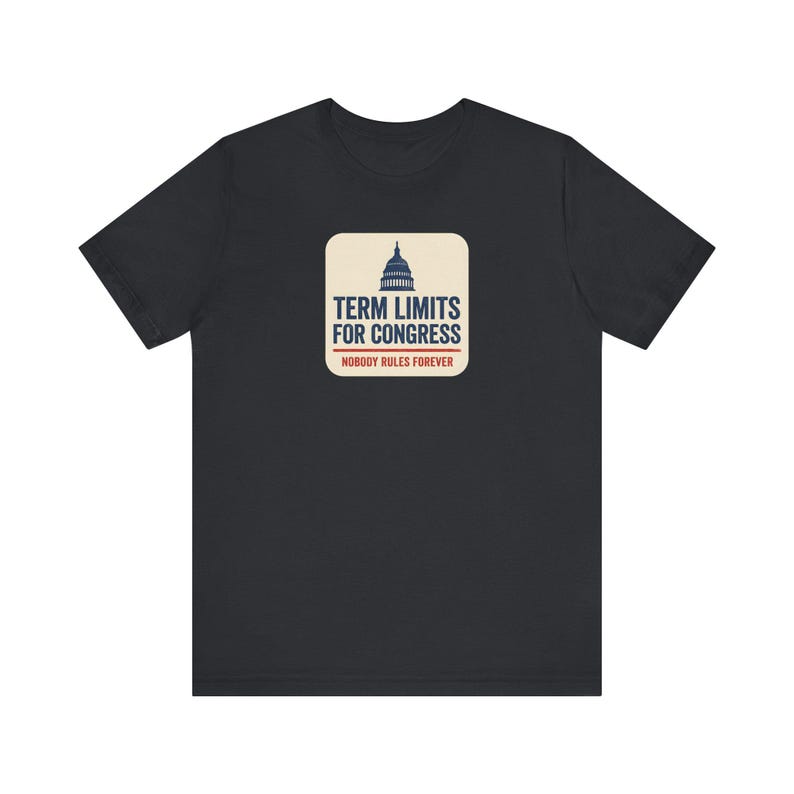 Term Limits for Congress Tee | Navy Capitol Dome Anti Incumbent Shirt | Bipartisan Government Reform Gift image 2