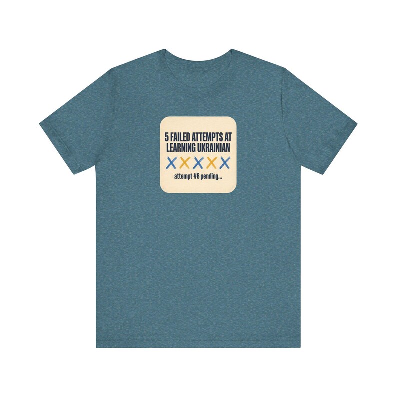 T-Shirt „5 gescheiterte Versuche, Ukrainisch zu lernen“, lustiges T-Shirt für Ukrainischlernende, Geschenk für Liebhaber des ukrainischen Kulturerbes, Unisex-Shirt von Mova Bild 6