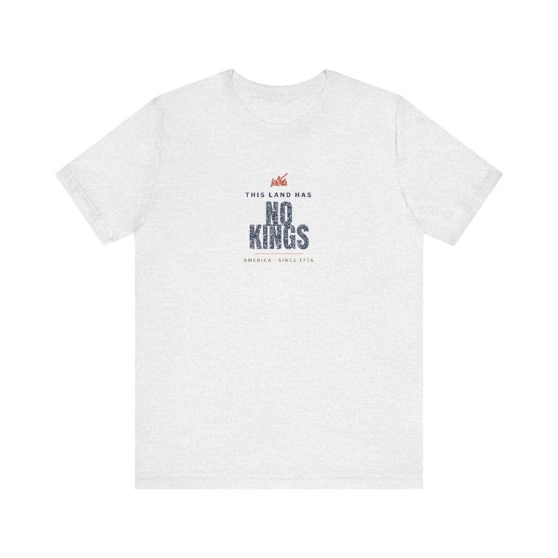 This Land Has No Kings Vintage Protest Unisex Tee image 2