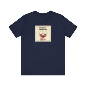 Camiseta de borscht ucraniano / Camiseta de período ucraniano / Regalo divertido para los amantes de la comida ucraniana / Slava Ukraini Diaspora imagen 9