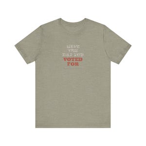 T-shirt « J'ai voté pour le jour J » | T-shirt politique humoristique | T-shirt sarcastique sur les élections | Cadeau humoristique noir pour les électeurs image 5