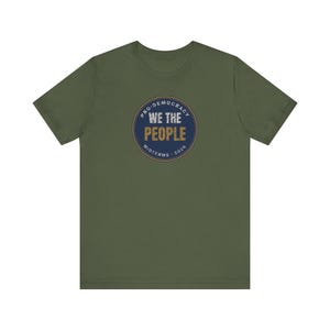 We The People Tee | Pro Democracy Midterms 2026 Shirt | Constitution Voter Gift image 4