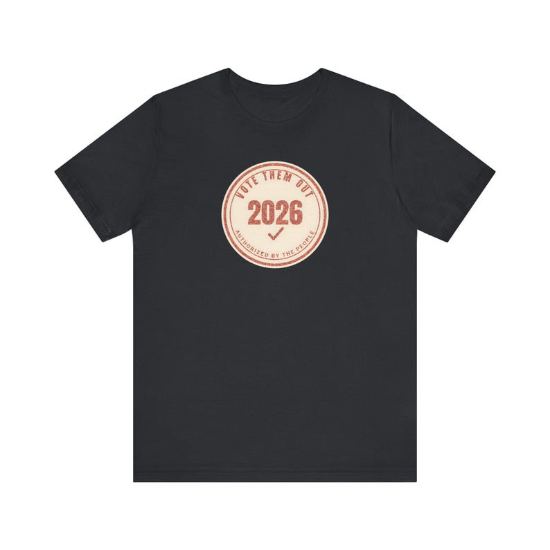 Vote Them Out 2026 Tee | Red Protest Stamp Midterms T-Shirt | Get Out The Vote Gift for Voters image 3