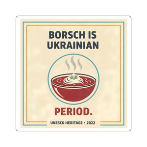 Borsch Is Ukrainian square sticker | Ukrainian borscht soup design, UNESCO 2022 image 2
