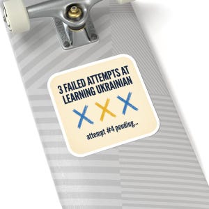 Sticker voor het leren van Oekraïens, grappige sticker voor iemand die Oekraïens leert, cadeau voor de diaspora na 3 mislukte pogingen, laptopsticker met Oekraïens erfgoed afbeelding 8