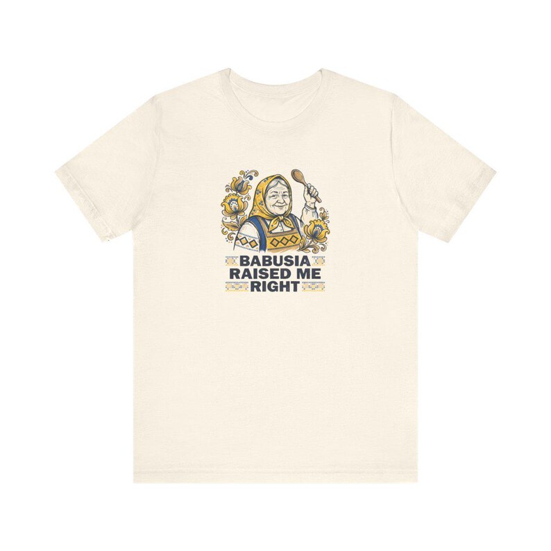 Babusia Raised Me Right Shirt, Ukrainian Grandma Tee, Folk Art Heritage Gift, Diaspora Pride Riso T-Shirt image 3
