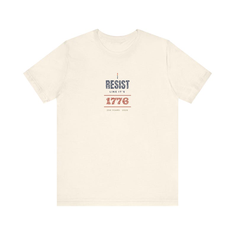„Widerstand leisten wie 1776“-T-Shirt | Protest-T-Shirt zum 250. Jahrestag der Amerikanischen Revolution | Geschenk für Demokratie-Fans Bild 4