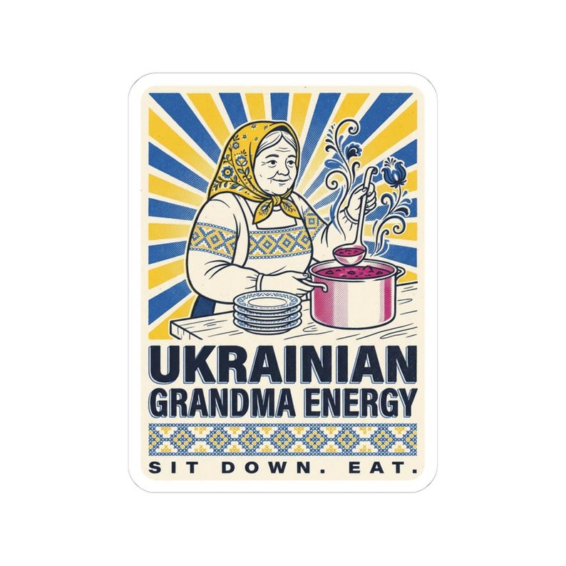 Ukrainian Grandma Energy Sticker, Sit Down Eat Decal, Babusia Borsch Folk Art Laptop Sticker image 7