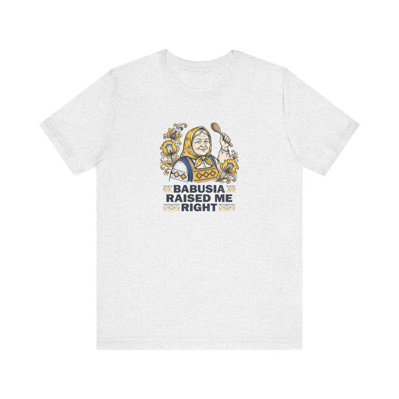 Babusia Raised Me Right Shirt, Ukrainian Grandma Tee, Folk Art Heritage Gift, Diaspora Pride Riso T-Shirt image 2