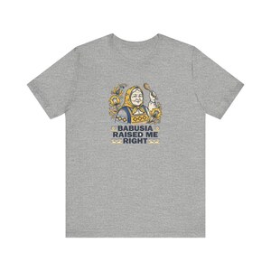 Babusia Raised Me Right Shirt, Ukrainian Grandma Tee, Folk Art Heritage Gift, Diaspora Pride Riso T-Shirt image 5