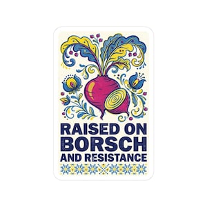 Raised on Borsch and Resistance Sticker, Ukrainian Beet Decal, Folk Art Laptop Sticker, Diaspora Gift image 1