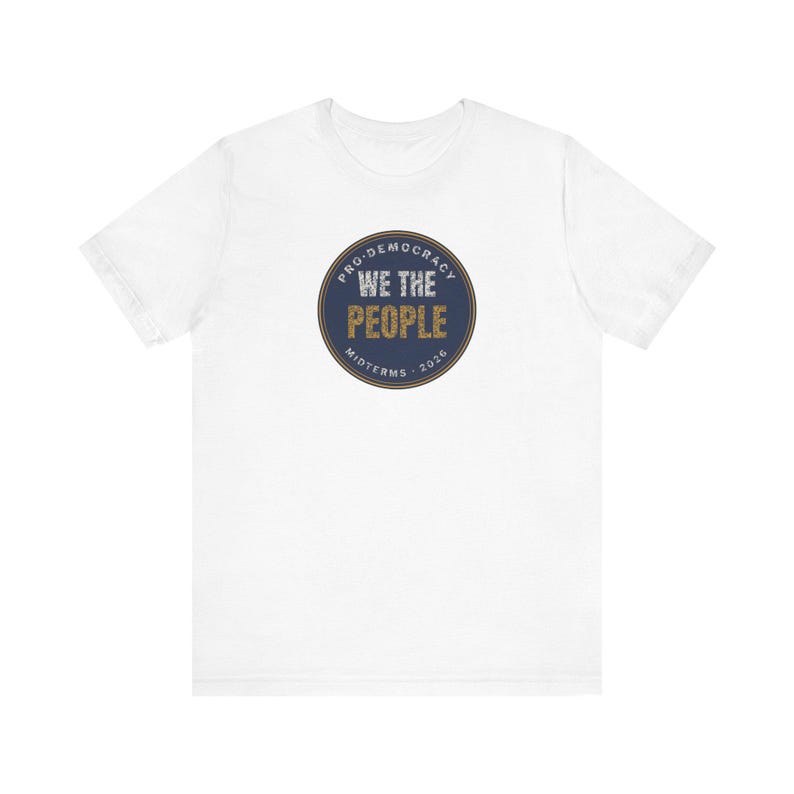 We The People Tee | Pro Democracy Midterms 2026 Shirt | Constitution Voter Gift image 1