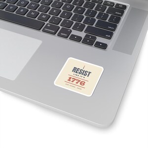 Resist Like It's 1776 Sticker, Semiquincentennial Vinyl Decal | 250 Years Protest Sticker, Pro-Democracy Gift image 11