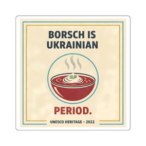 Borsch Is Ukrainian square sticker | Ukrainian borscht soup design, UNESCO 2022 image 3