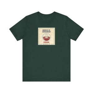 Camiseta de borscht ucraniano / Camiseta de período ucraniano / Regalo divertido para los amantes de la comida ucraniana / Slava Ukraini Diaspora imagen 5